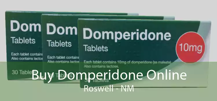 Buy Domperidone Online Roswell - NM