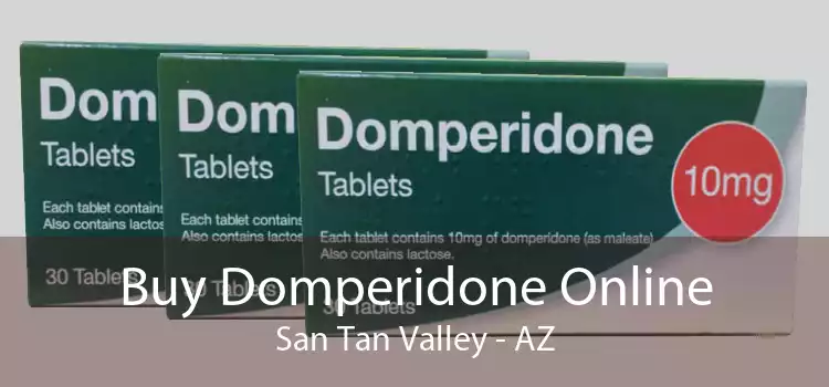 Buy Domperidone Online San Tan Valley - AZ