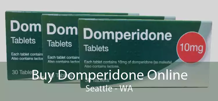 Buy Domperidone Online Seattle - WA