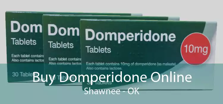 Buy Domperidone Online Shawnee - OK