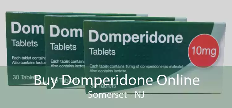 Buy Domperidone Online Somerset - NJ