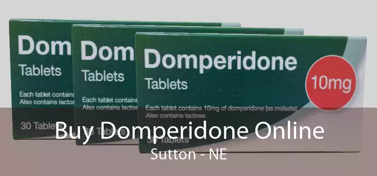 Buy Domperidone Online Sutton - NE